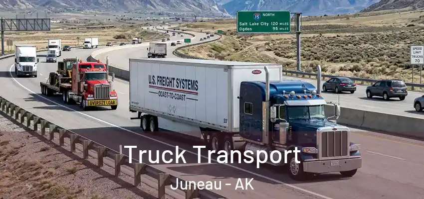  Truck Transport Juneau - AK
